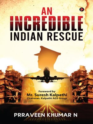 cover image of An Incredible Indian Rescue